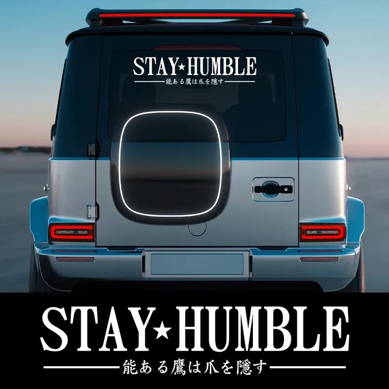 Stay Humble JDM Slogan Car Windshield Banner Stickers Waterproof Vinyl Decal Automobile Windscreen Window Decoration Accessories
