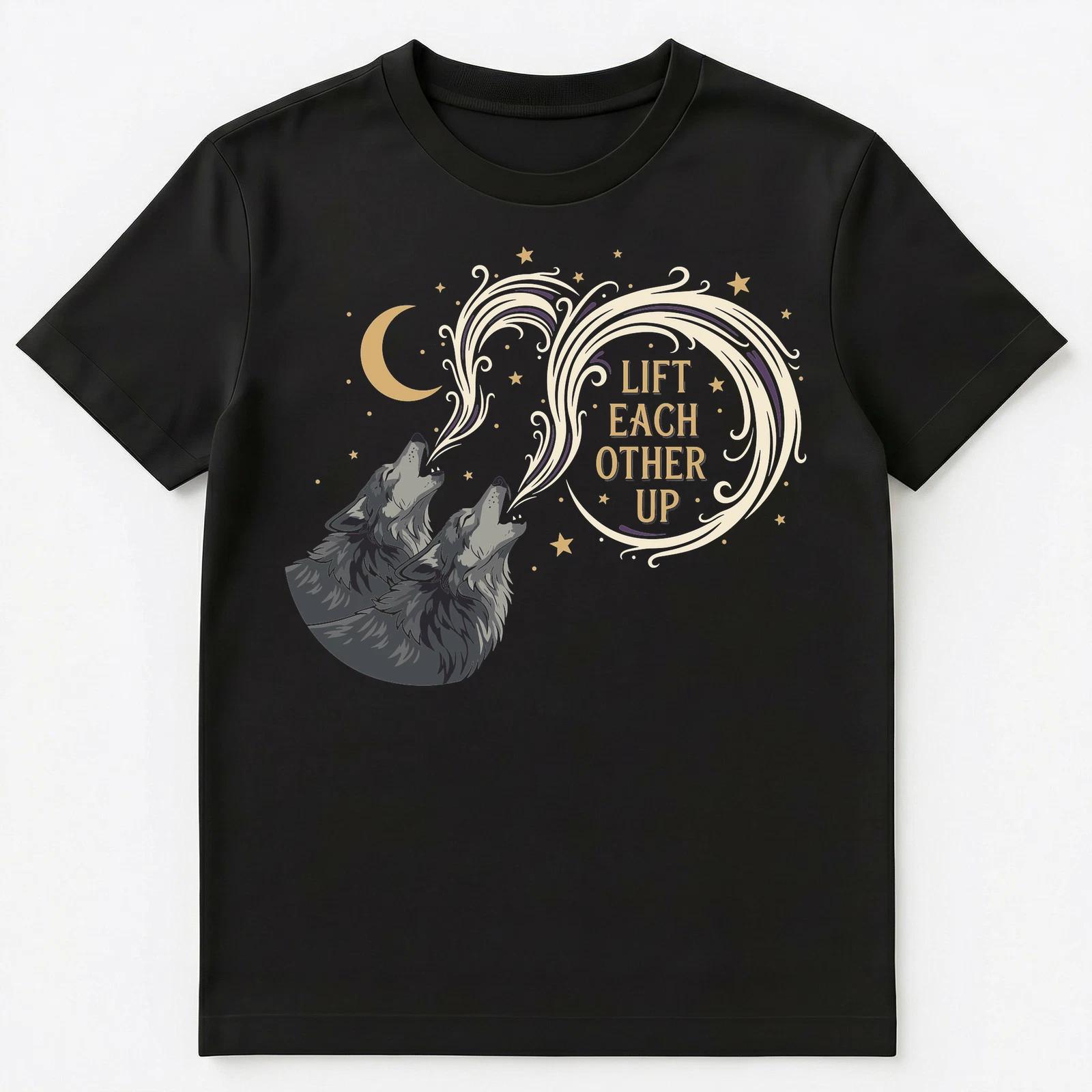

Inspirational Howling Wolves Lift Others Up Art Unisex T-Shirt S