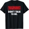 Funny Saying Joke Sarcastic Funny Adult Quotes T-Shirt