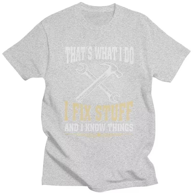 I Fix Stuff Graphic Tee for Unisex Short Sleeve Cotton T-Shirt Mechanic Engineer Gift