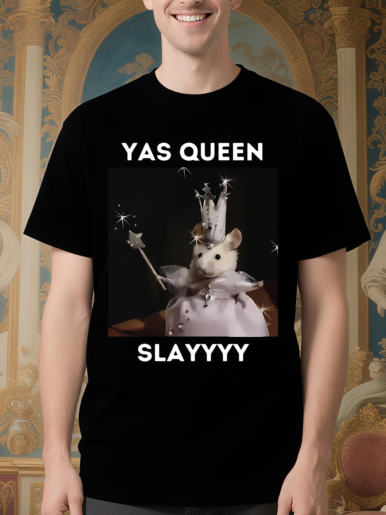 Funny Yas Queen Slayyyy Rat Graphic Tshirt - and Wo Casua... S