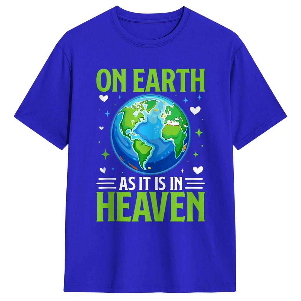Oversized TShirt On Earth As It Is In Heaven Cotton TShirts Novelty Tshirt for Unisex Summer Y2K Casual Short Sleeve Clothing