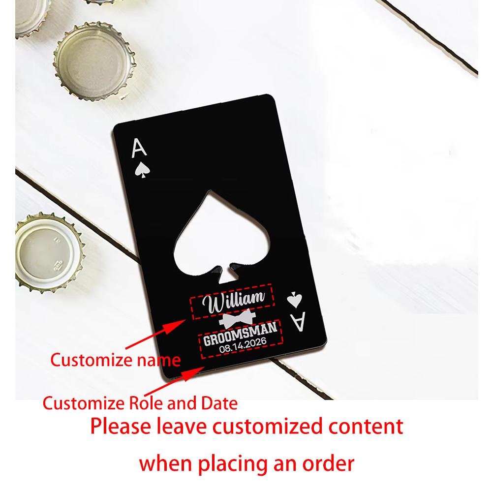 

Custom Bottle Opener Groomsmen Ace of Metal Poker Card Spades Bottle Opener Wedding Favors Bachelorette Party Decor Gift Casino 1pcs 5.4x8.6cm