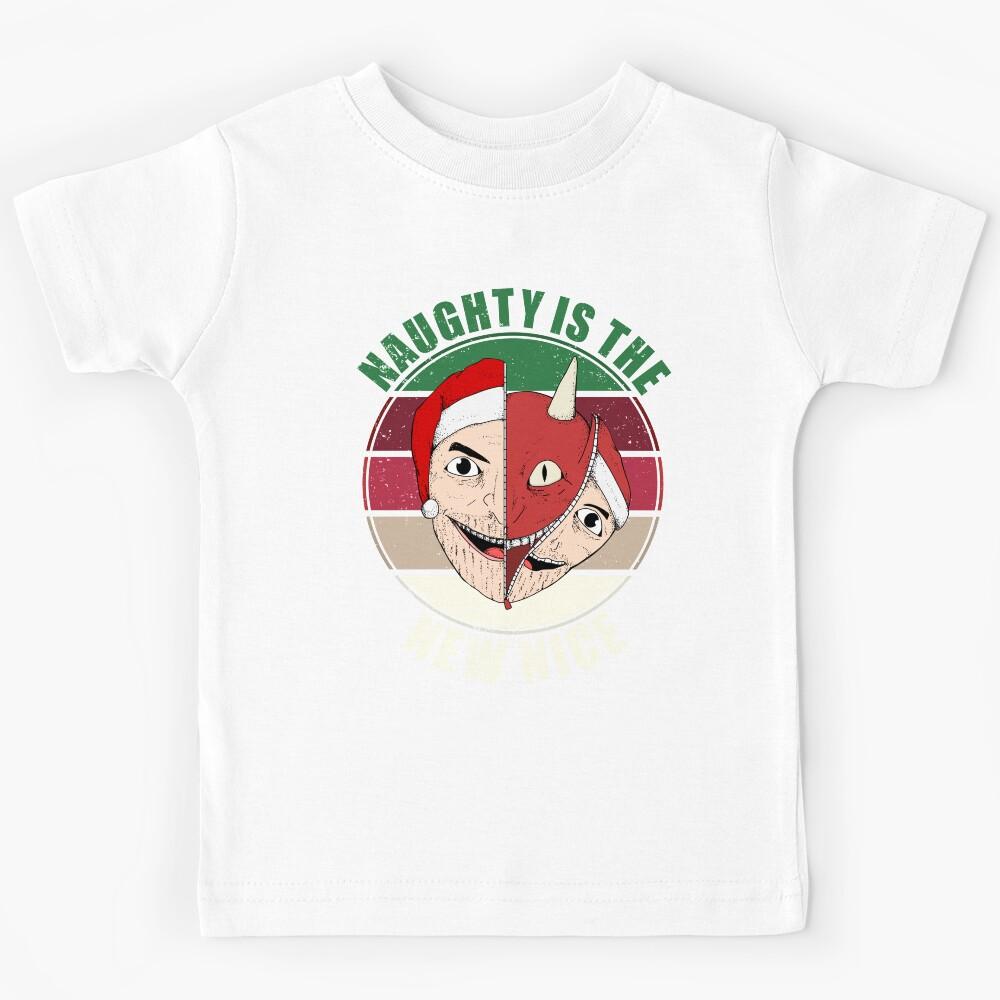 Naughty Is The New Nice Kids T-Shirt 170