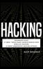 The Hacking Beginners Guide 17 Must Tools Every Hacker Should Have Wireless Hacking by Alex Wagner - Hardback Book