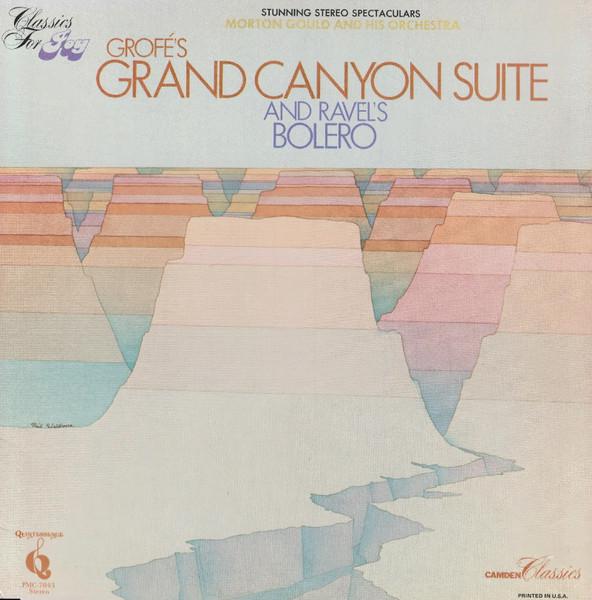 

LP Record MORTON GOULD HIS ORCHESTRA Grofe Grand Canyon Suite Ravel PMC7043 QUINTESSENCE 1977 US Classical Used