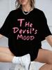 The DevilS Mood Letters Prints TShirts Women Summer Cotton Short Sleeve T Shirt ONeck Comfortable Loose Tops Casual Clothes