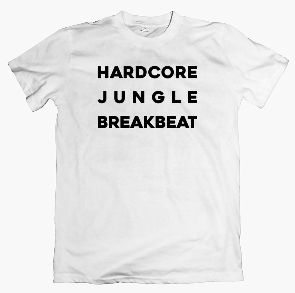 Hardcore jungle breakbeat tshirt drum n bass dnb rave unisex graphic tee xs2xl S