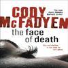 The Face of Death by Cody Mcfadyen Paperback Book 9780340840108