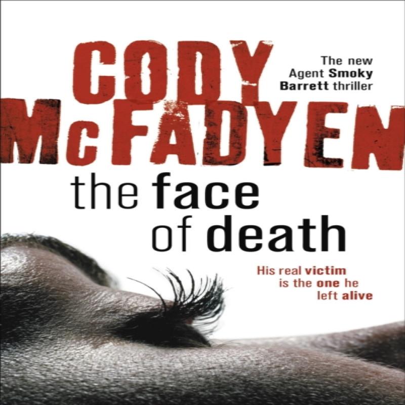 The Face of Death by Cody Mcfadyen Paperback Book 9780340840108