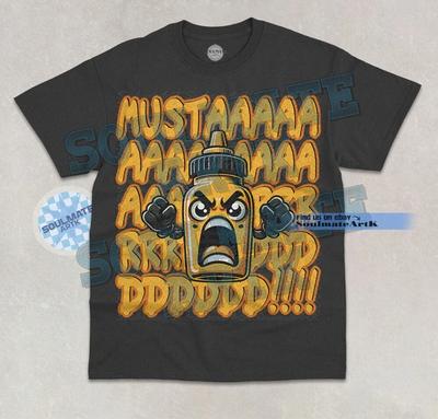 Mustaaard!!! T- Shirt Funny Meme Mustard Lover Bottle Joke Meme Graphic  Shirt