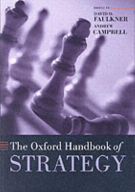 The The Oxford Handbook of Strategy : A Strategy Overview and Competitive Strategy Book