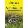 Snakes To Simillimum Brand New International Paperback Edition Same As Per