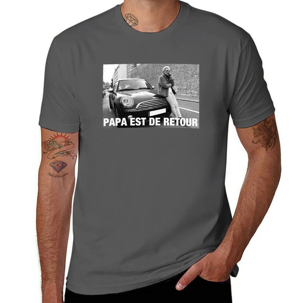 Papa est de retour - Balkany Collection T-Shirt man t shirt heavy cotton t shirt man luxury T-Shirt