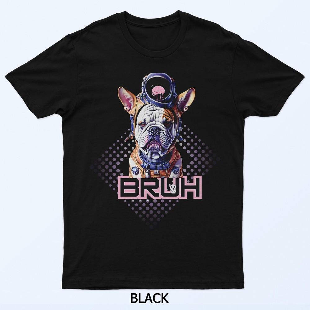 Bruh If Dogs Could Talk Wrinkled Bulldog with Chibi Brain T-Shirt