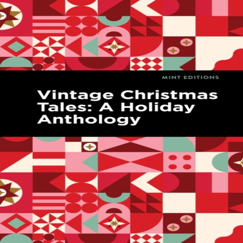 Vintage Christmas Tales by Mint Editions Paperback Book 9781513201238