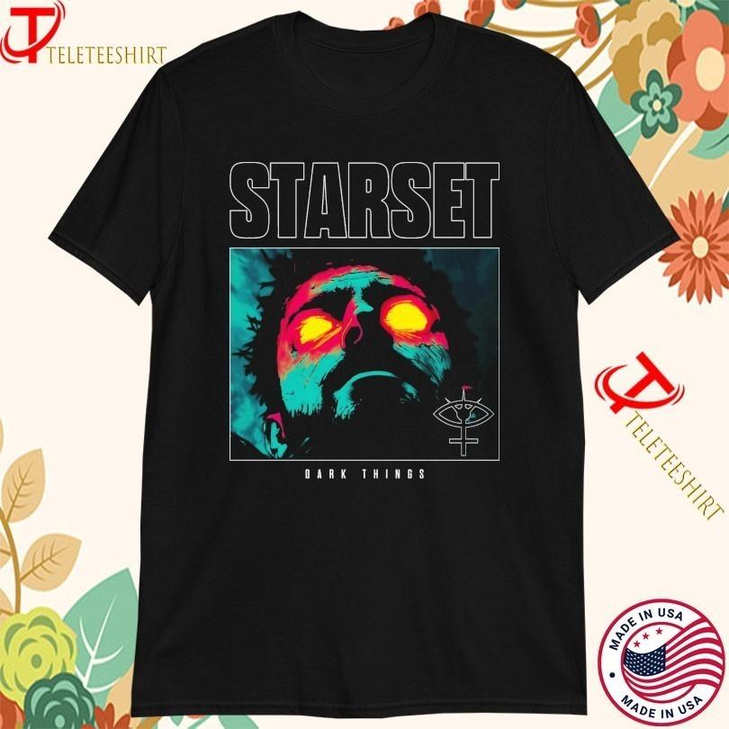 Starset Dark Things T-Shirt For Men Women All Size S-4xl BT1777 M