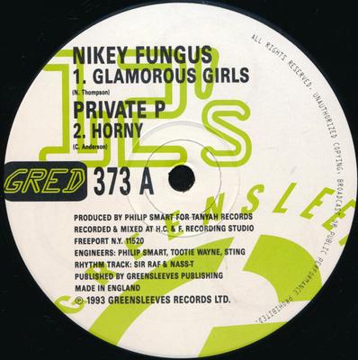 12inch Record NIKEY FUNGUS / PRIVATE P - Glamorous Girls / Horny GRED373 Greensleeves Re 1993 UK Reggae, Ska & Dub Used