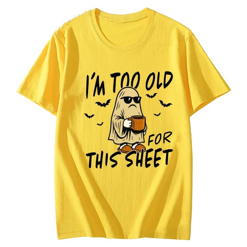 

Sarcastic Sheet Ghost Funny Halloween Print T-Shirts Casual Short Sleeve T-Shirt for Spooky Season Women s T-Shirt Clothing 4XL