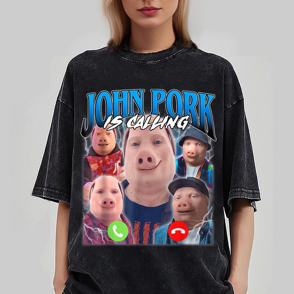 John Pork Is Calling, John Pork T-shirt, John Pork Is Calling, John Pork Tshirt