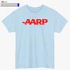 AARP American Association of Retired P Black/White/Grey/Navy/Red/Blue T Shirt