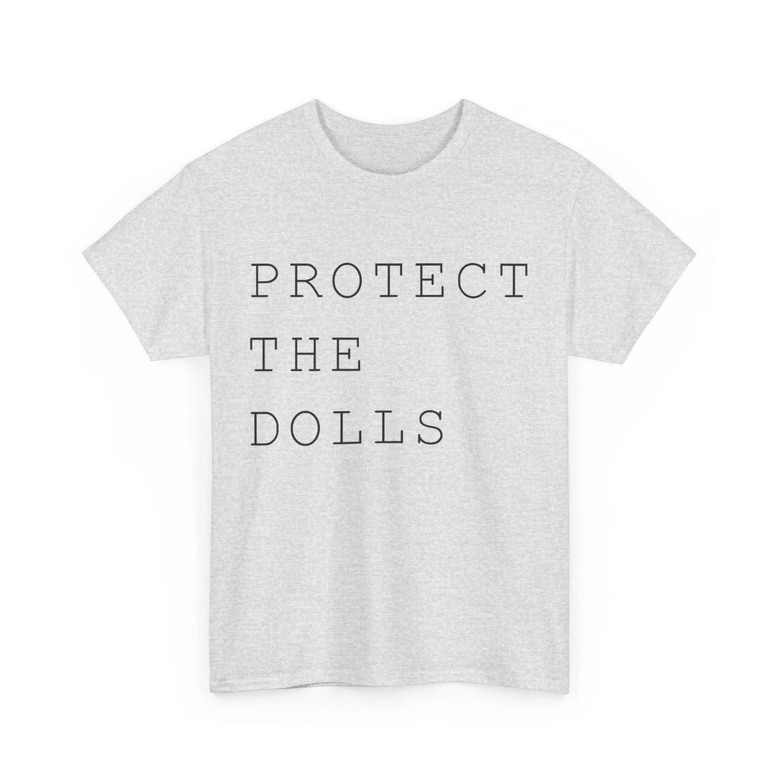 Funny Protect The Dolls Shirt, Protect The Dolls T shirt S