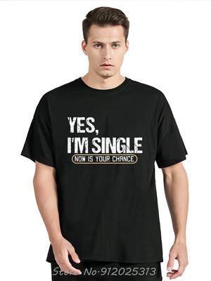 Ano, jsem svobodný Vtipná grafika vztahu Bavlněná trička Módní tričko Ležérní tričko Volné Nadměrné Streetwearové tričko
