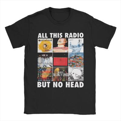 All This Radio But No Head Radiohead Rock Band T-Shirt Summer Pure Cotton T-Shirts for Men's Women Short-Sleeve Funny Top Tees