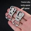 Titanium Alloy Keychain: Portable EDC Multi-functional Tool with Can and Bottle Opener.