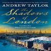 The Shadows of London by Andrew Taylor Paperback Book 9780008494179