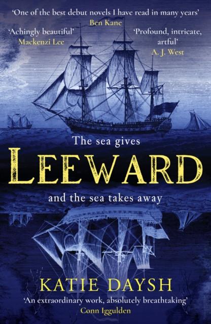 Leeward by Katie Daysh Hardback Book 9781804364048