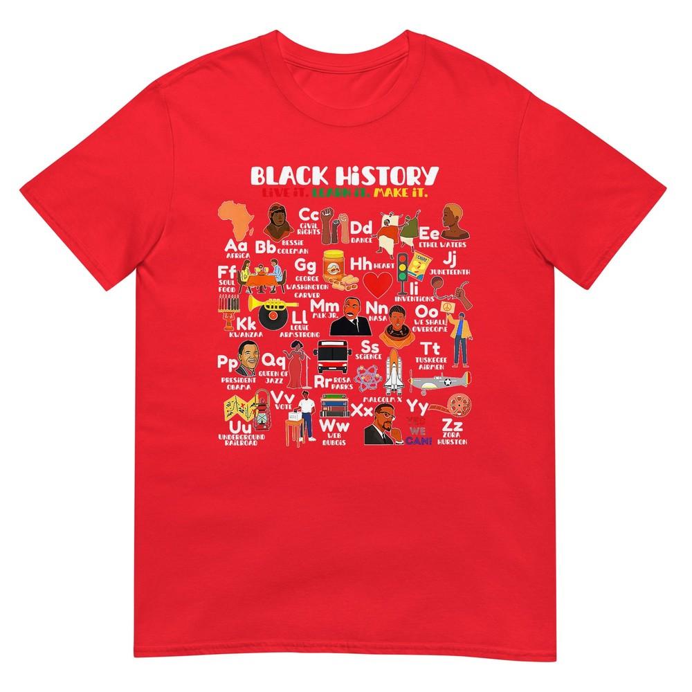 Abcs Of Black History Month Pride Live It Learn It Teacher TShirt S