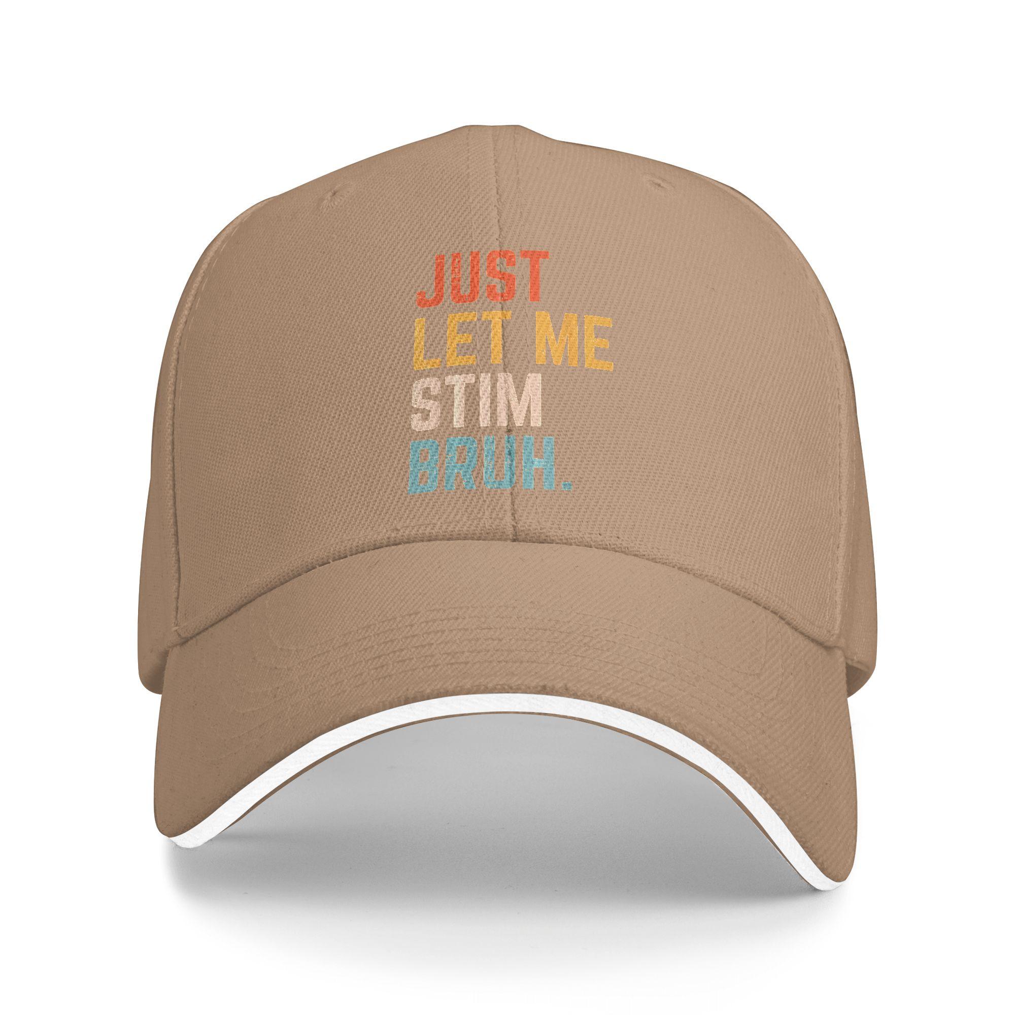 

Autism Just Let Me Stim Bruh ASD Awareness Casual Baseball Cap Summer Trucker Hat Dropshipping Outdoor Sport Snapback Cap As Picture хаки