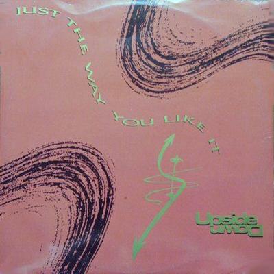 12inch Record UPSIDE DOWN - Just The Way You Like It DST102612 Dance Street 1990 Germany Pop Used