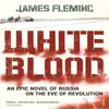 White Blood by James Fleming Paperback Book 9780099497080