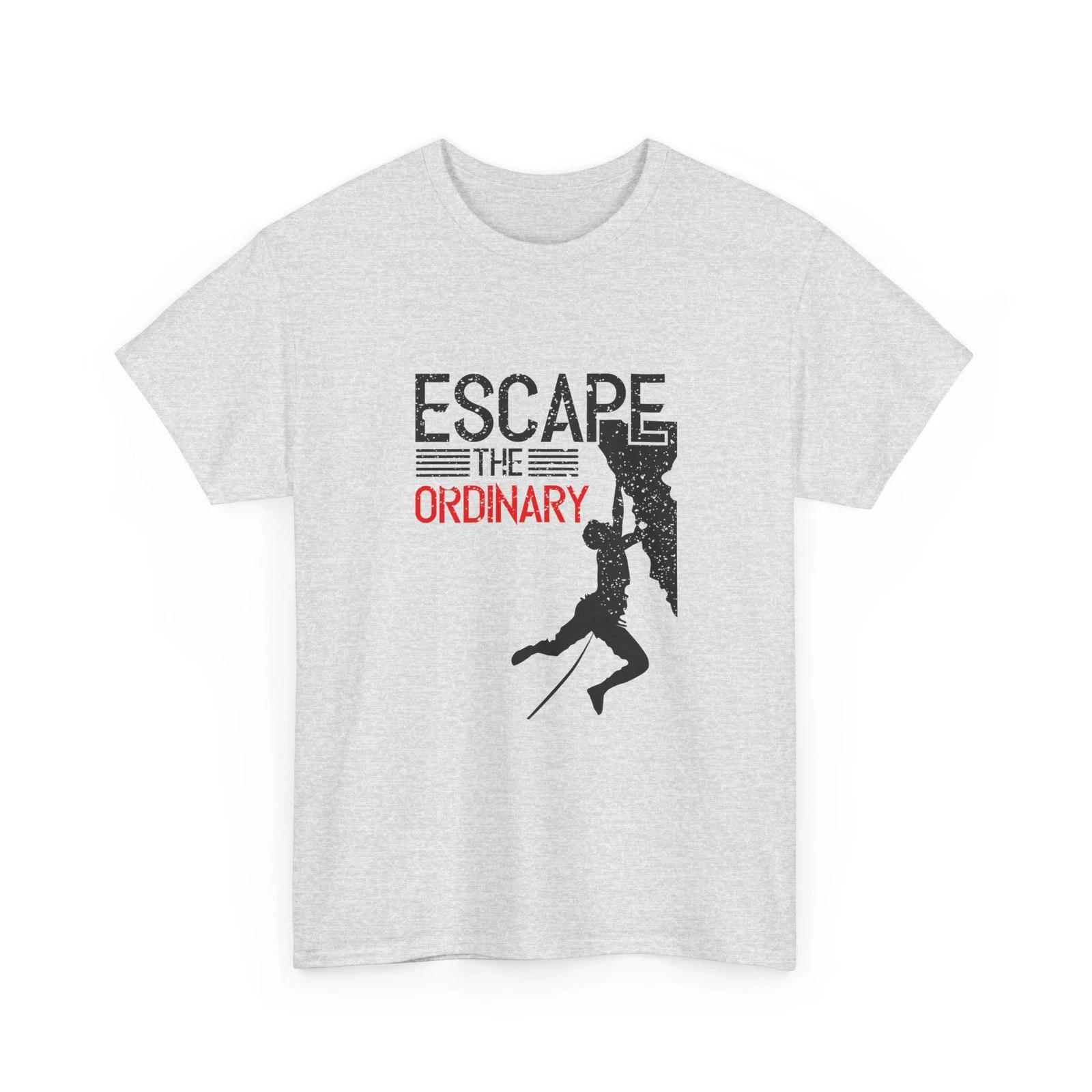 Hiking T-Shirt | Rock Climber Silhouette, Adventure Tee, Escape the Ordinary Tee 4XL