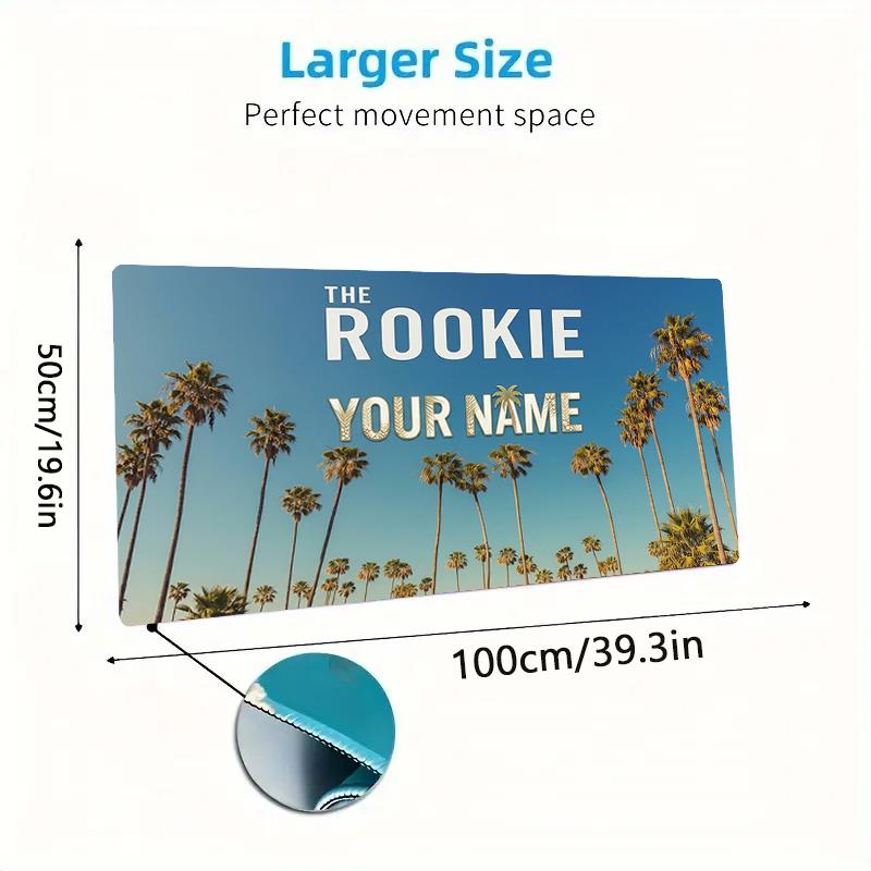The Rookie Custom Name Large Size Mouse Pad Large Gaming Table Cushion Non-slip Laptop Tablet Big Mousepad XXL Mat Mini PC Playmat With Lock edge