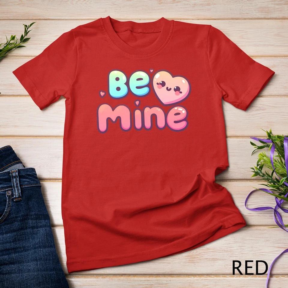 Be Mine A Cute and Cheesy Valentine s Day Tee Funny T-Shirt Unisex T-shirt 10 S