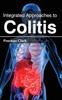 The Integrated Approaches To Colitis Book