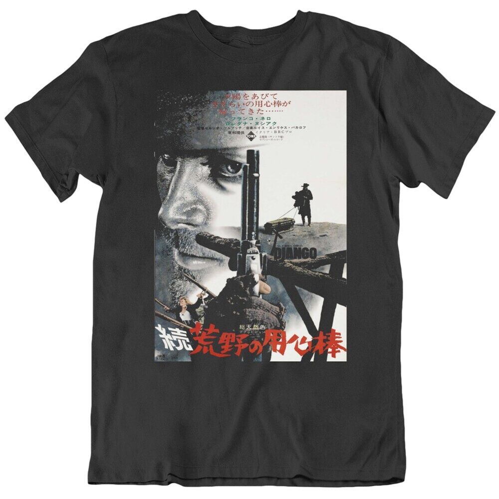 

Django Franco Nero Japanese Horror Movie Poster Fan T Shirt S