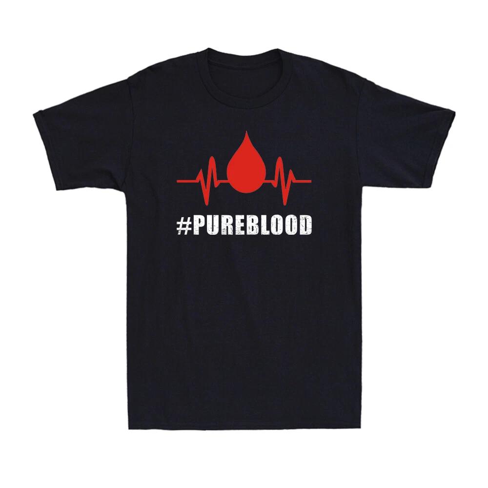 Pure Blood #Pureblood Funny Vaccine Saying Gift Vintage Men's Cotton T-Shirt Tee
