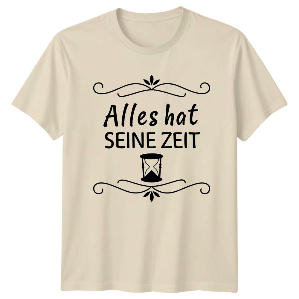 Alles Hat Seine Zeit TShirt GerUnisex Inspirational Quotes Gift For Him And Her