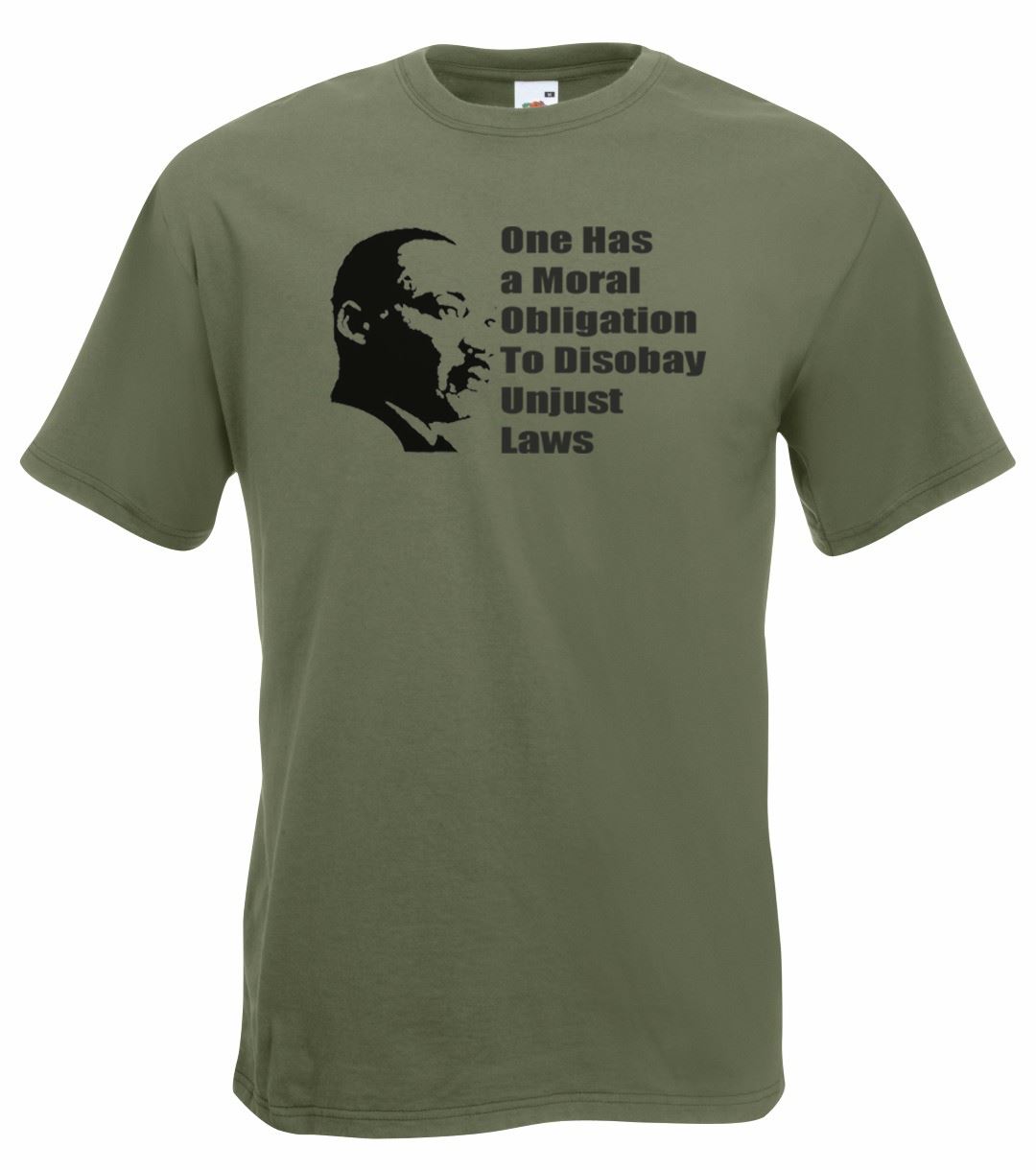 Adults Martin Luther King Moral Obligation Unjust Laws Unisex Olive TShirt 2XL