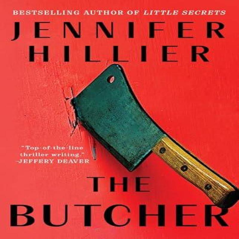 The Butcher by Jennifer Hillier Paperback Book 9781668063217