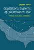 Libro Gravitational Systems of Groundwater Flow : Theory, Evaluation, Utilization