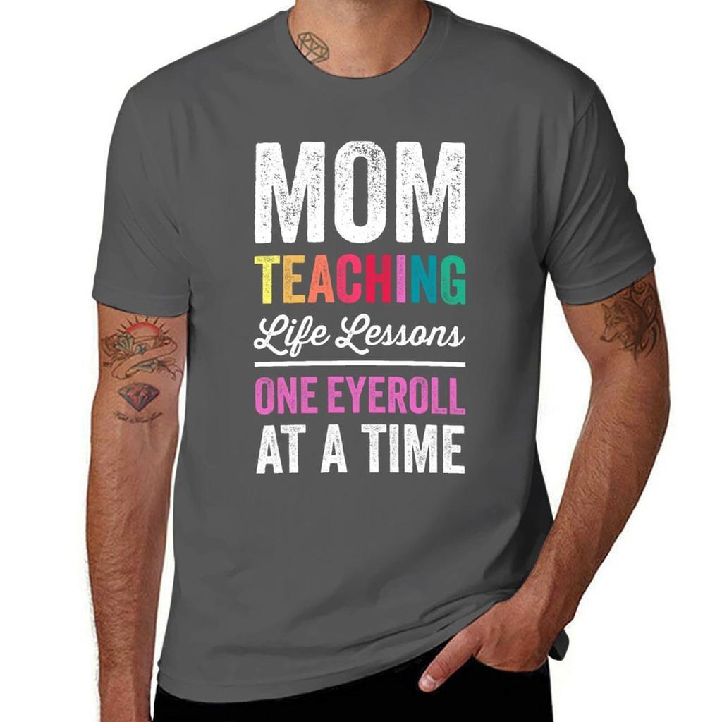 Mom Teaching Life Lessons One Eyeroll At A Time Teacher Mothers Day 2024 Tshirt Casual Loose Fit Summer Tee Shirt