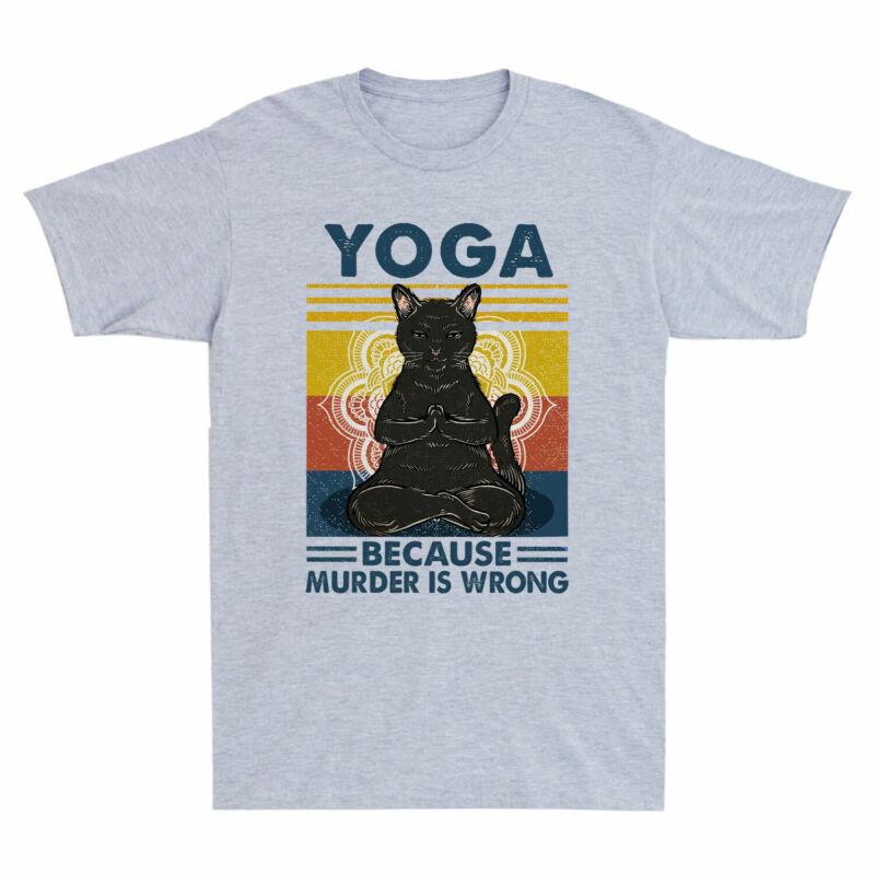 Funny Hippies Yoga Tshirt Unisexs Murder Is Top Vintage Wrong Black Cat Because