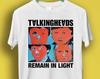 Talking Heads Bleiben Im Licht Punk Rock Musik Retro Cool Geschenk T-Shirt P3013