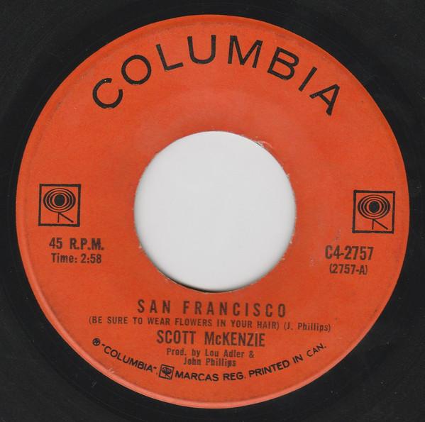 

7-дюймовая пластинка SCOTT MCKENZIE San Francisco Be Sure To Wear Flow C42757 Columbia 1967 Канада Рок Б/у