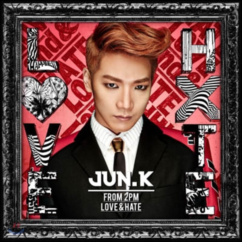 

Jun. K - Love & Hate [Japanese Solo Album]